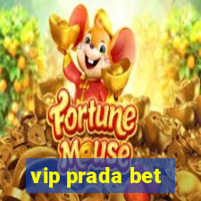 vip prada bet